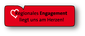 Regionales Engagement liegt uns ams Herzen!